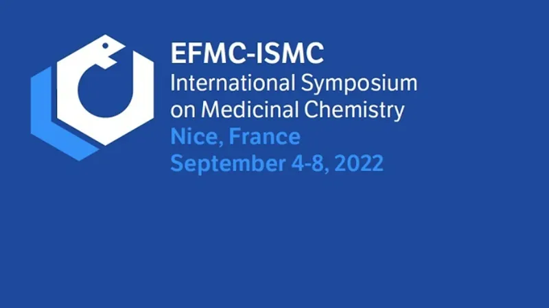EFMC-ISMC 2022 XXVII EFMC International Symposium on Medicinal Chemistry