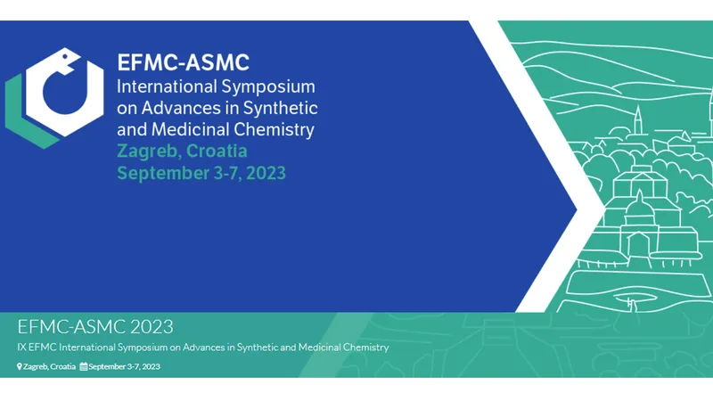 EFMC-ASMC International Symposium Synthetic and Medicinal Chemistry 2023